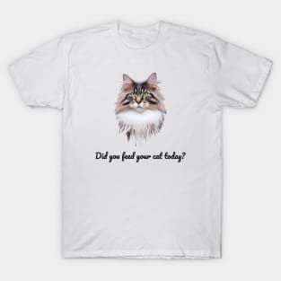 Have You Fed Your Cat Today? Typeface in Black T-Shirt